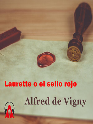 cover image of Laurette o el sello rojo